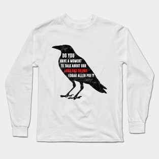 Edgar Allan Poe Lord and Savior Long Sleeve T-Shirt